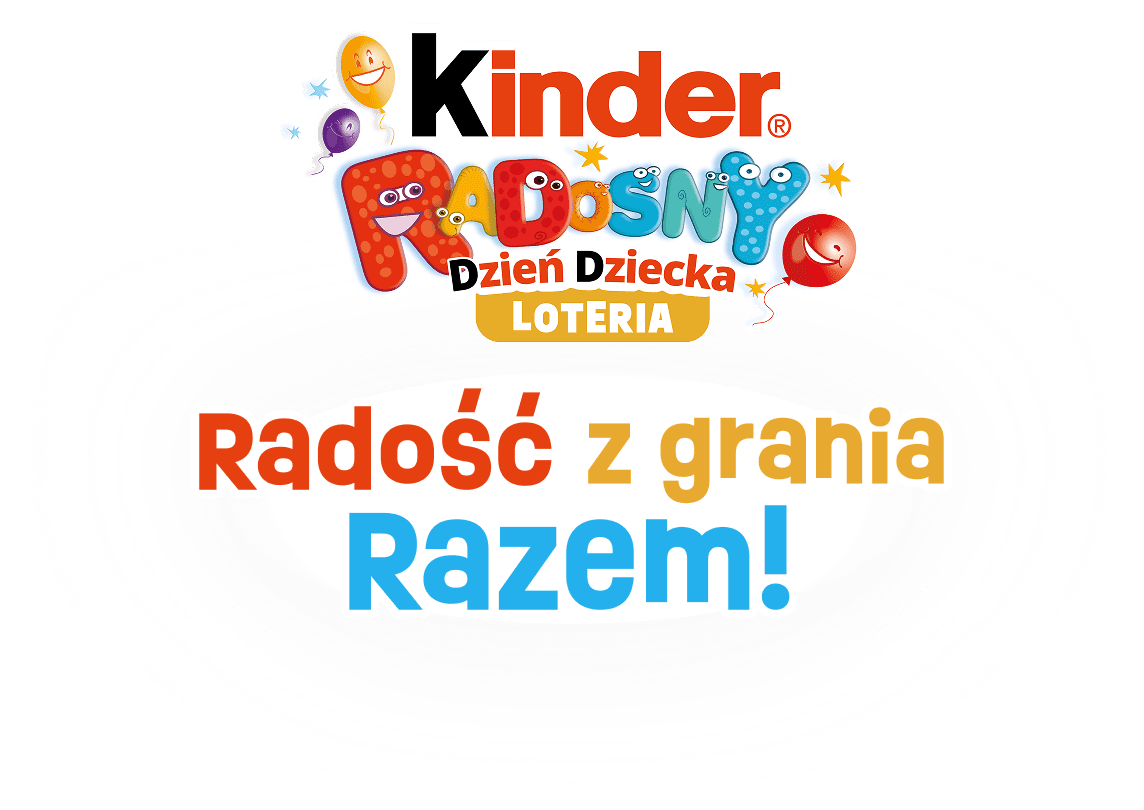 Kinder Radosny Dzień Dziecka - Radość z grania razem